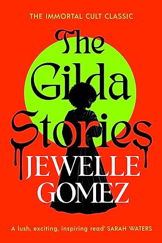 The Gilda Stories