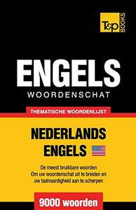 Thematische woordenschat Nederlands-Amerikaans-Engels - 9000 woorden 