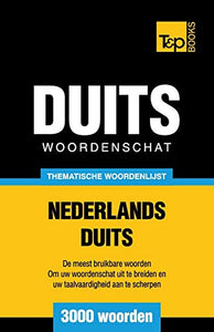 Thematische woordenschat Nederlands-Duits - 3000 woorden 