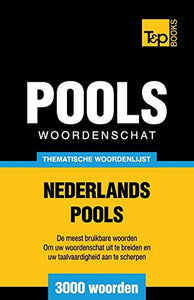 Thematische woordenschat Nederlands-Pools - 3000 woorden 