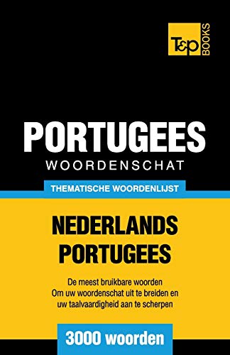Thematische woordenschat Nederlands-Portugees - 3000 woorden cover art