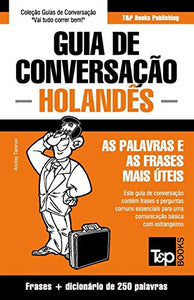Guia de Conversacao Portugues-Holandes e mini dicionario 250 palavras 