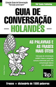 Guia de Conversacao Portugues-Holandes e dicionario conciso 1500 palavras 