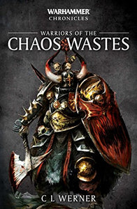 Warriors of the Chaos Wastes 