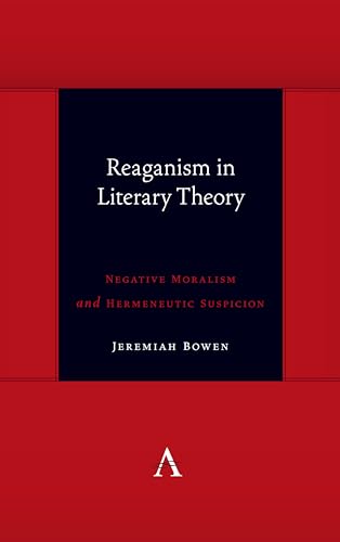Reaganism in Literary Theory