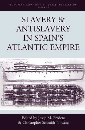 Slavery and Antislavery in Spain's Atlantic Empire cover