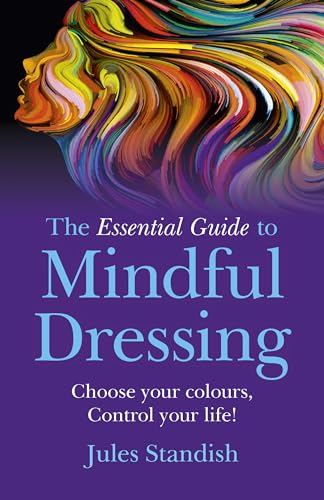 The Essential Guide to Mindful Dressing