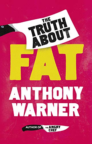 The Truth About Fat