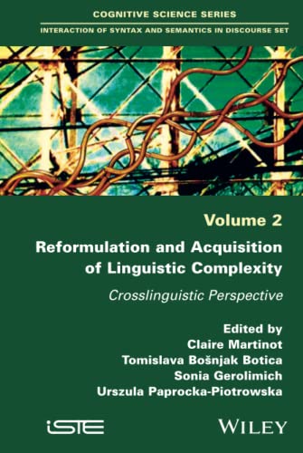 Reformulation and Acquisition of Linguistic Complexity