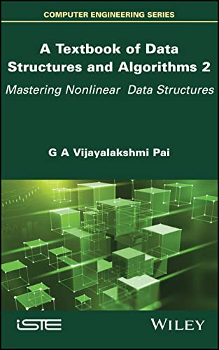 A Textbook of Data Structures and Algorithms, Volume 2
