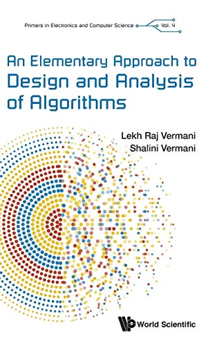 An Elementary Approach To Design And Analysis Of Algorithms, An