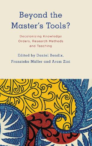 Beyond the Master's Tools? By Daniel Bendix | World of Books US