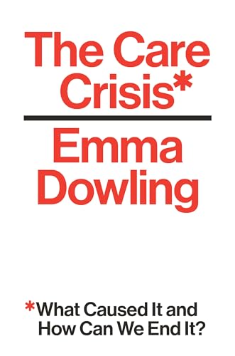 The Care Crisis