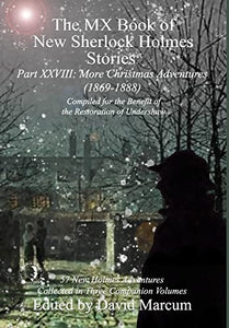 The MX Book of New Sherlock Holmes Stories Part XXVIII 