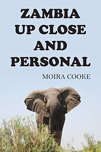 Zambia Up Close and Personal cover