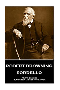 Robert Browning - Sordello 