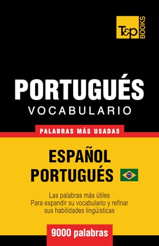 Vocabulario Espanol-Portugues Brasilero - 9000 palabras mas usadas