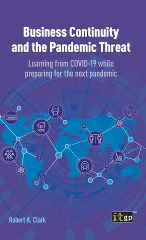 Business Continuity and the Pandemic Threat