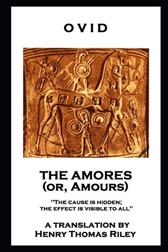 Ovid - The Amores, or Amours cover