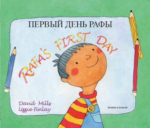 Rafa's First Day English/Russian