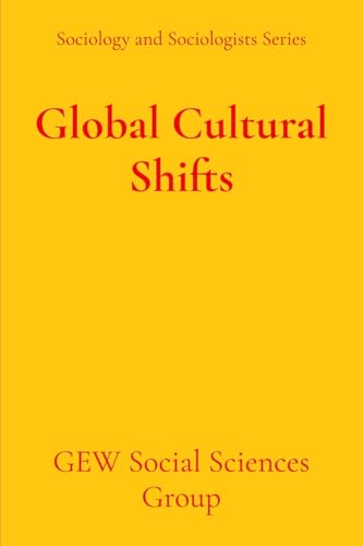 Global Cultural Shifts