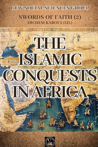 The Islamic Conquests In Africa cover