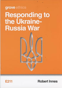 Responding to the Ukraine-Russia War 