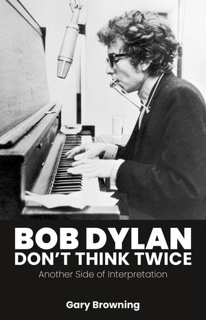 Bob Dylan — Don't Think Twice