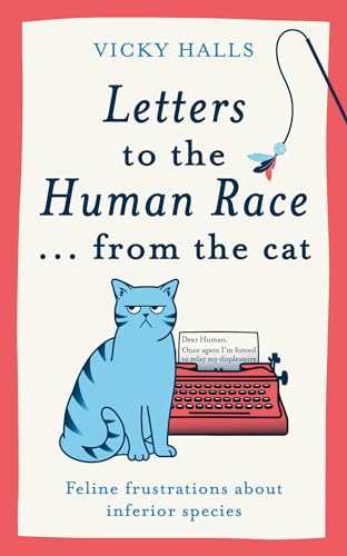 Letters to the Human Race from the cat