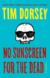 No Sunscreen for the Dead 