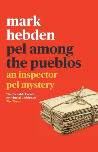 Pel Among the Pueblos (The Inspector Pel Mystery #11)
