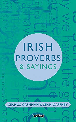 Irish Proverbs and Sayings