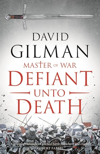 Defiant Unto Death