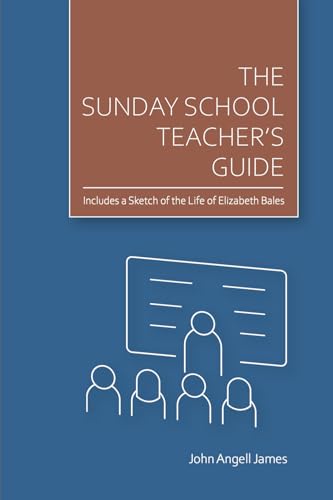 The Sunday School Teacher's Guide