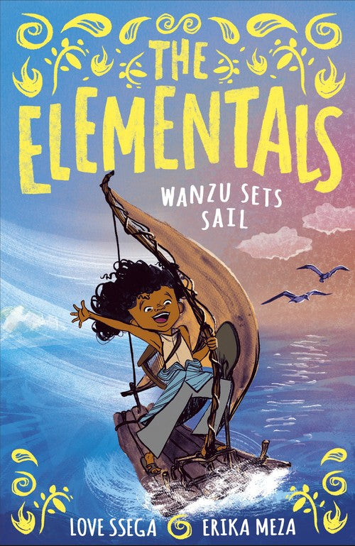 The Elementals: Wanzu Sets Sail