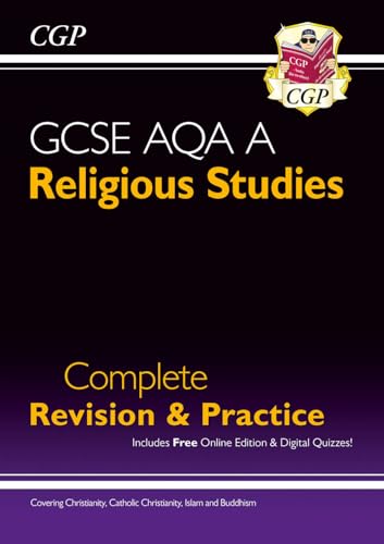 GCSE Religious Studies: AQA A Complete Revision & Practice (with Online Extras)