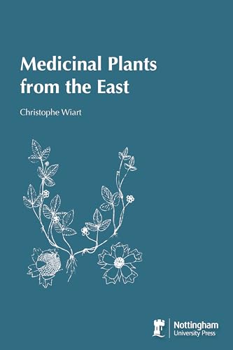 Medicinal Plants from the East