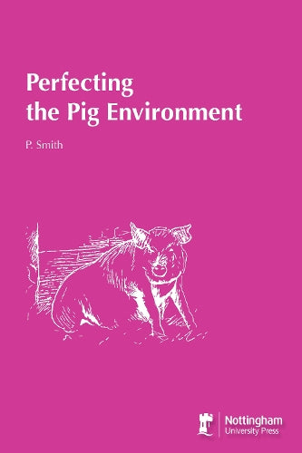 Perfecting the Pig Environment cover