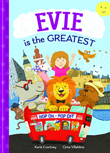 Evie Is The Greatest