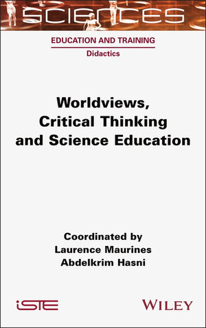 Worldviews, Critical Thinking and Science Education