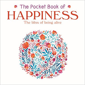 The Pocket Book of Happiness 