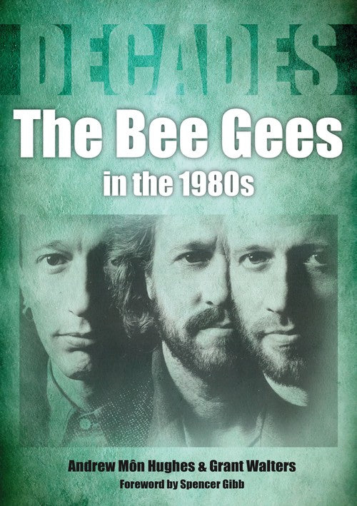 The Bee Gees in The 1980s