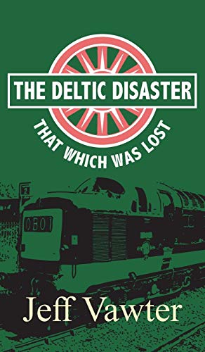 That Which Was Lost: The Deltic Disaster, Part Two cover