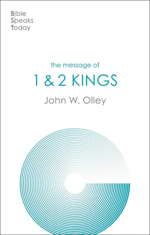 The Message of 1 & 2 Kings