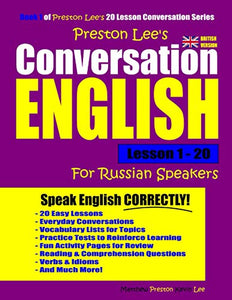 Preston Lee's Conversation English For Russian Speakers Lesson 1 - 20 (British Version) 