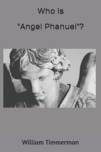 Who is "Angel Phanuel"? cover