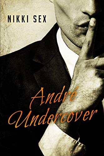 Andre Undercover