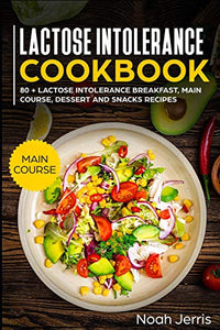 Lactose Intolerance Cookbook 