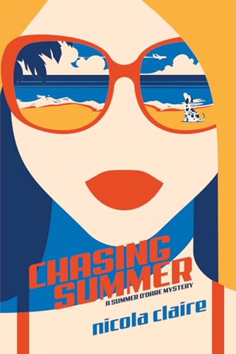 Chasing Summer (A Summer O'Dare Mystery)
