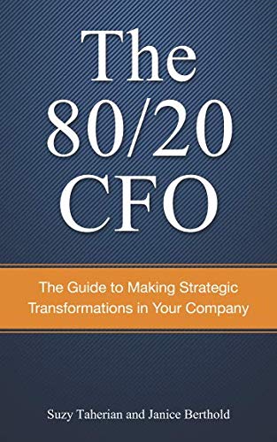 The  CFO How to Make Strategic Transformations in Your Company